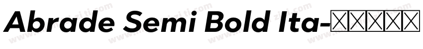 Abrade Semi Bold Ita字体转换